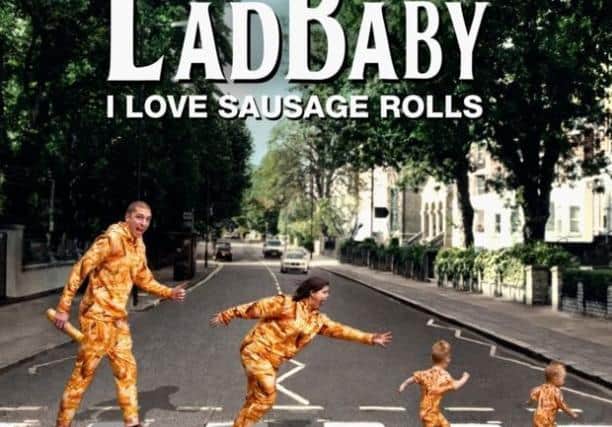 LadBaby  I Love Sausage Rolls