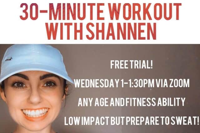 Shannen wants to help people keep active during lockdown