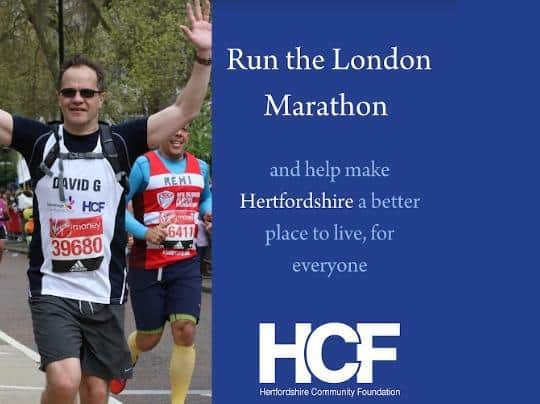 You can support Hertfordshire Community Foundation by running this year's London Marathon