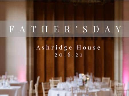 Father's Day Lunch at Ashridge House