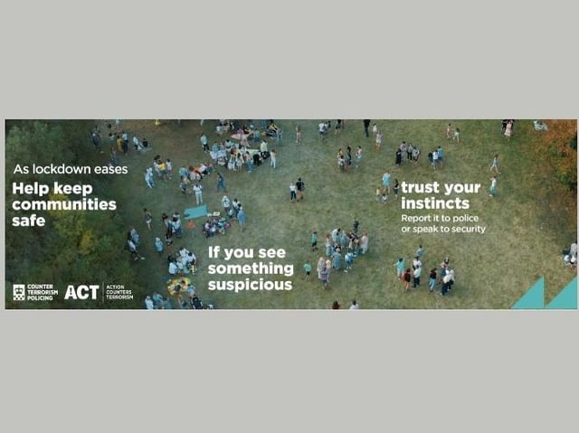 Counter Terrorism Policing are launching a post lockdown vigilance campaign