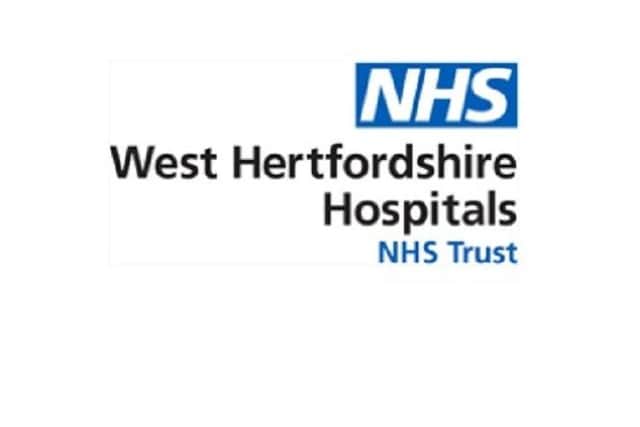 West Hertfordshire Hospitals NHS Trust runs NHS hospitals in Watford, Hemel Hempstead and St Albans