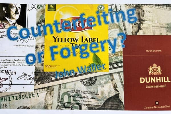 Forgery &amp; Counterfeiting