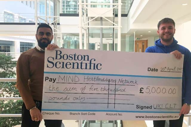 A £5,000 donation was made to Herts Mind Network from Boston Scientific in April this year.