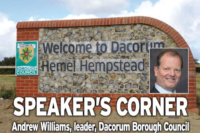 Speaker's Corner: Andrew Williams, leader, Dacorum Borough Council
